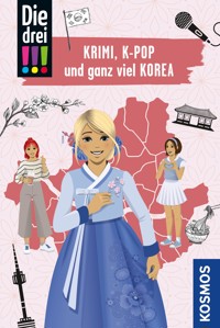 Die drei !!!, Krimi, K-Pop und ganz viel Korea (drei Ausrufezeichen) - Anne Scheller - E-Book