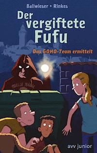 Das GOHO Team ermittelt: Der vergiftete Fufu - Petra Rinkes - E-Book