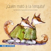 ¿Quién mató a la tenquita? - Saúl Schkolnik - E-Book