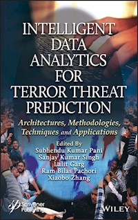 Intelligent Data Analytics for Terror Threat Prediction - - E-Book