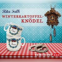 Winterkartoffelknödel (Lesung) - Rita Falk - Hörbuch
