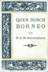 Quer Durch Borneo Ergebnisse seiner Reisen in den Jahren 1894, 1896-97 und 1898-1900; Zweiter Teil - Nieuwenhuis, Anton Willem - kostenlos E-Book