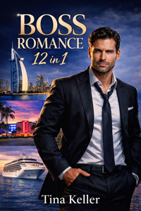 Boss Romance XXL Sammelband 12 in 1 - Tina Keller - E-Book