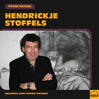Hendrickje Stoffels - Peter Patzak - Hörbuch