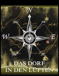 Das Dorf in den Lüften - Jules Verne. - E-Book
