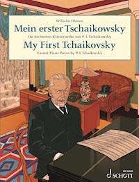 My First Tchaikovsky - Pyotr Ilyich Tchaikovsky - E-Book