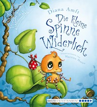Die kleine Spinne Widerlich - Diana Amft - E-Book