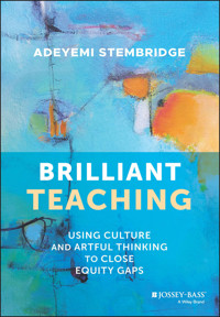 Brilliant Teaching - Adeyemi Stembridge - E-Book