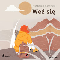 Weź się - Małgorzata Kamińska - Hörbuch