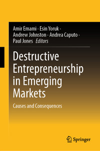Destructive Entrepreneurship in Emerging Markets -  - E-Book