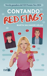 Contando red flags - Marta Salvador Vélez - E-Book