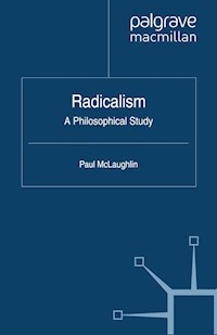 Radicalism - P. McLaughlin - E-Book