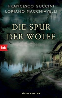 Die Spur der Wölfe - Francesco Guccini - E-Book