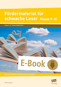 Fördermaterial für schwache Leser - Klasse 9-10 - Milena Angioni - E-Book