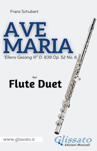 Flute duet - Ave Maria by Schubert - Franz Schubert - E-Book
