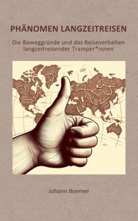 Phänomen Langzeitreisen - Johann Boemer - E-Book