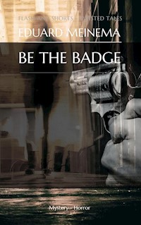 Be the badge - Meinema Eduard - E-Book