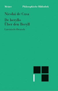 De beryllo. Über den Beryll - Nikolaus von Kues - E-Book