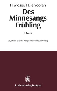 Des Minnesangs FrühlingBand I: Texte -  - E-Book