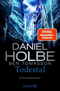 Todestal - Daniel Holbe - E-Book