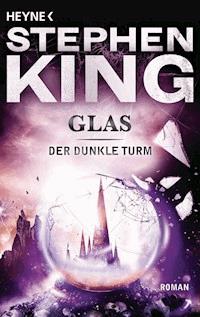 Glas - Stephen King - E-Book