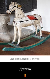Детство (Detstvo. Childhood) - Лев Николаевич Толстой - E-Book