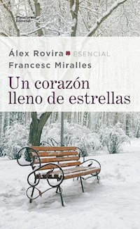 Un corazón lleno de estrellas - Àlex Rovira - E-Book