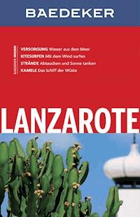 Baedeker Reiseführer Lanzarote - Eva Missler - E-Book