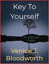 Key To Yourself - Venice J. Bloodworth - E-Book