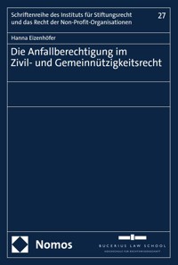 Die Anfallberechtigung im Zivil- und Gemeinnützigkeitsrecht - Hanna Eizenhöfer - E-Book