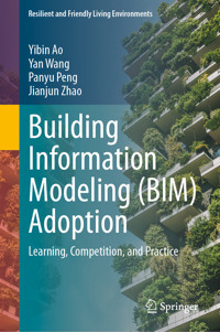 Building Information Modeling (BIM) Adoption - Yibin Ao - E-Book