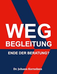 Wegbegleitung - Johann Kornelsen - E-Book