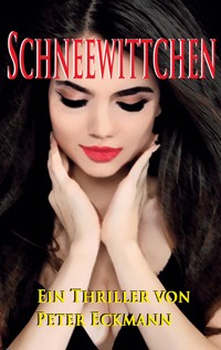 Schneewittchen - Peter Eckmann - E-Book