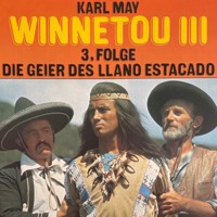 Karl May, Winnetou III, Folge 3: Die Geier des Llano Estacado - Karl May - Hörbuch
