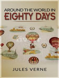 Around the world in eighty days - Jules Verne. - E-Book
