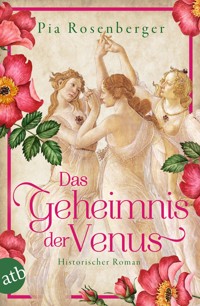 Das Geheimnis der Venus - Pia Rosenberger - E-Book