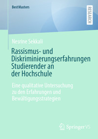 Rassismus- und Diskriminierungserfahrungen Studierender an der Hochschule - Nesrine Sekkali - E-Book