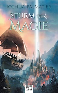 Sturm der Magie - Joshua Palmatier - E-Book