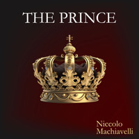 The Prince - Niccolò Machiavelli - Hörbuch