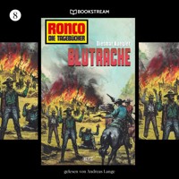 Ronco - Die Tagebücher, Folge 8: Blutrache - Dietmar Kuegler - Hörbuch