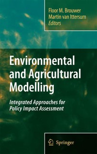 Environmental and Agricultural Modelling: - - E-Book