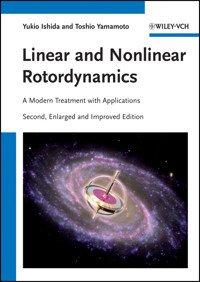 Linear and Nonlinear Rotordynamics - Yukio Ishida - E-Book