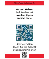 WhitePaperCollection_14 - Michael Weisser - E-Book