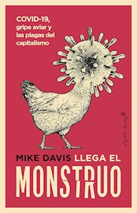 Llega el monstruo - Mike Davis - E-Book