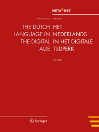 The Dutch Language in the Digital Age -  - E-Book