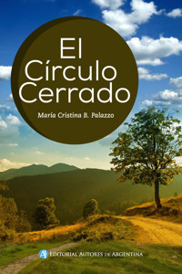El círculo cerrado - María Cristina B. Palazzo - E-Book