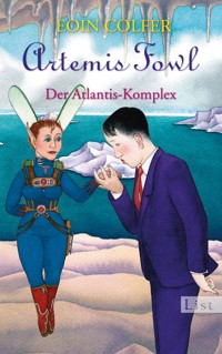 Artemis Fowl - Der Atlantis-Komplex - Eoin Colfer - E-Book
