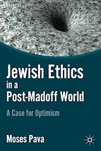 Jewish Ethics in a Post-Madoff World - M. Pava - E-Book