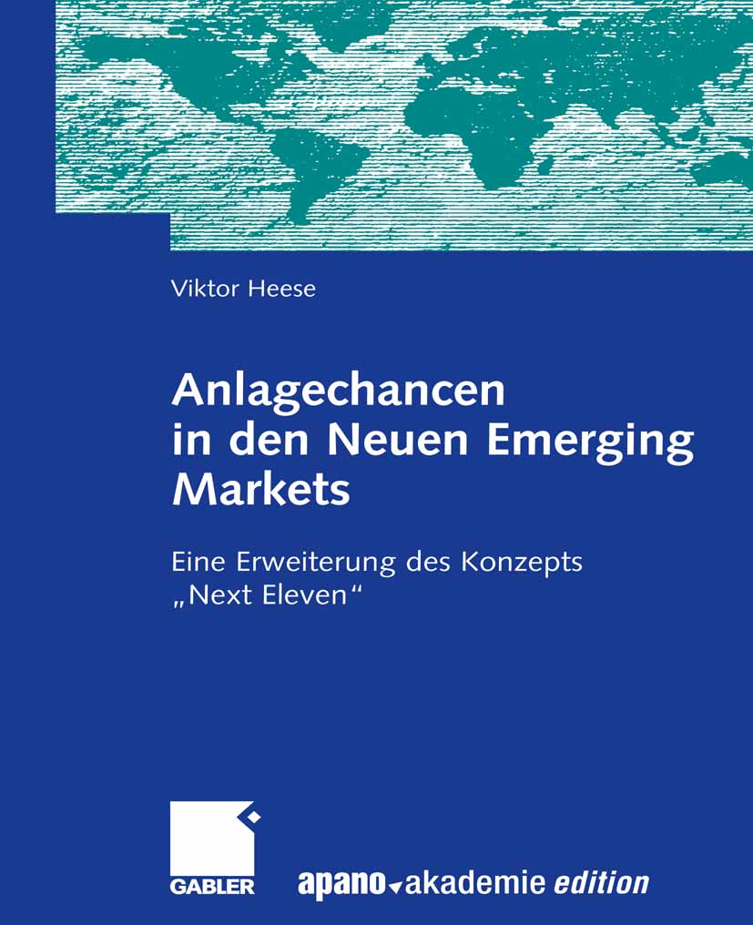 Anlagechancen in den Neuen Emerging Markets - Viktor Heese - E-Book