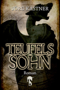 Teufelssohn - Jörg Kastner - E-Book